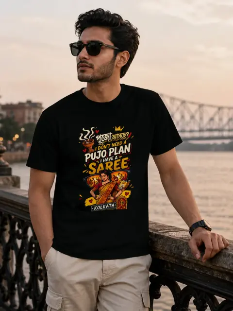 Don’t Need a Pujo Plan, I Have a Saree Vibe Shirt