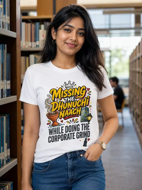 Missing Dhunuchi Naach, Corporate Grind Vibe Shirt